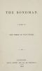 [Gutenberg 56976] • The Bondman / A Story of the Times of Wat Tyler (The Library of Romance, Vol. V)